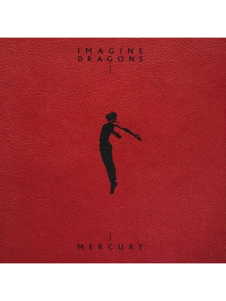 Mercury act. Imagine Dragons. Mercury Act 2. Mercury Act 1 обложка. Imagine Dragons Mercury World Tour.