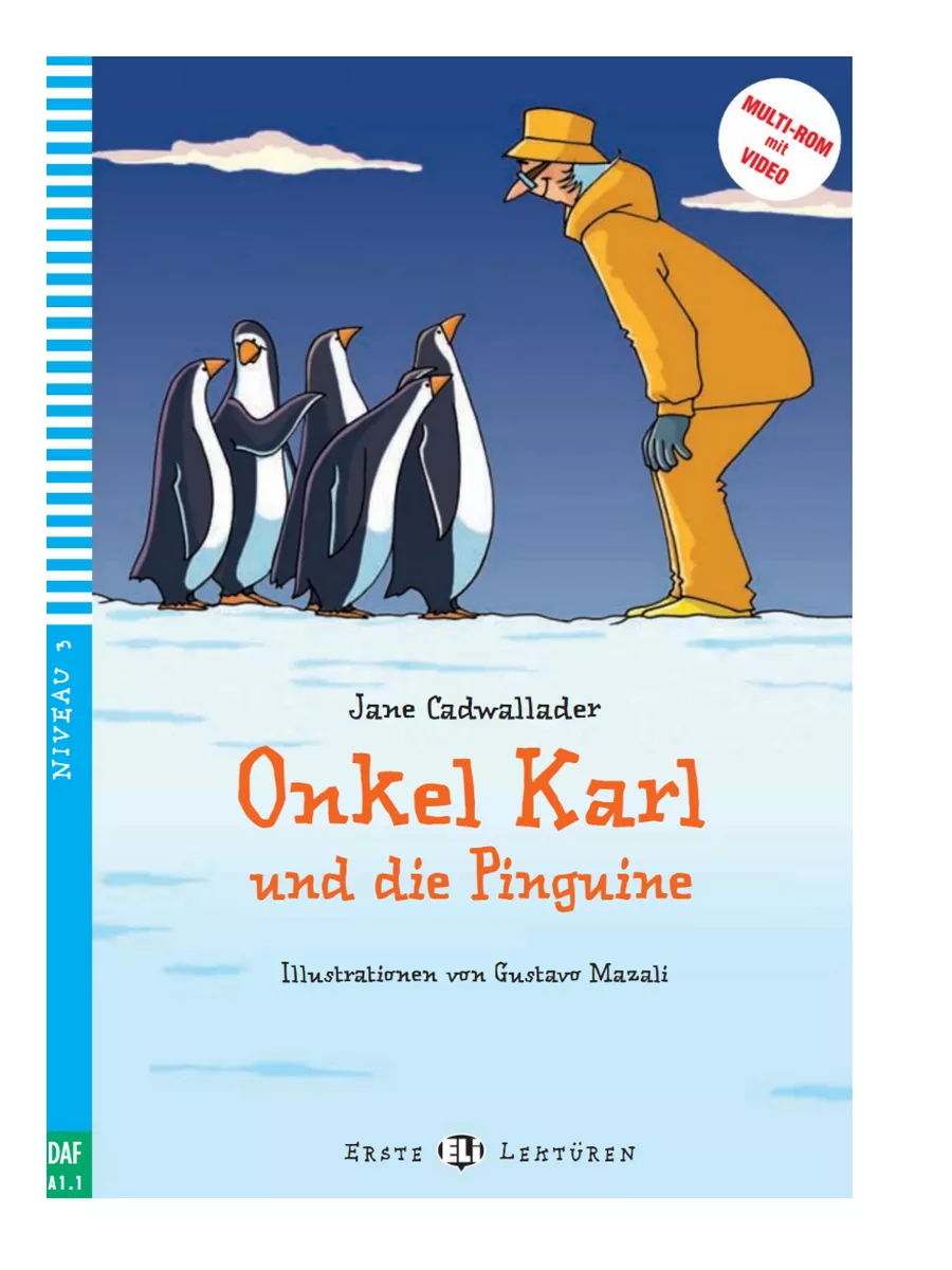 Onkel Karl und Die Pinguine [A1] / Книга на немецком языке