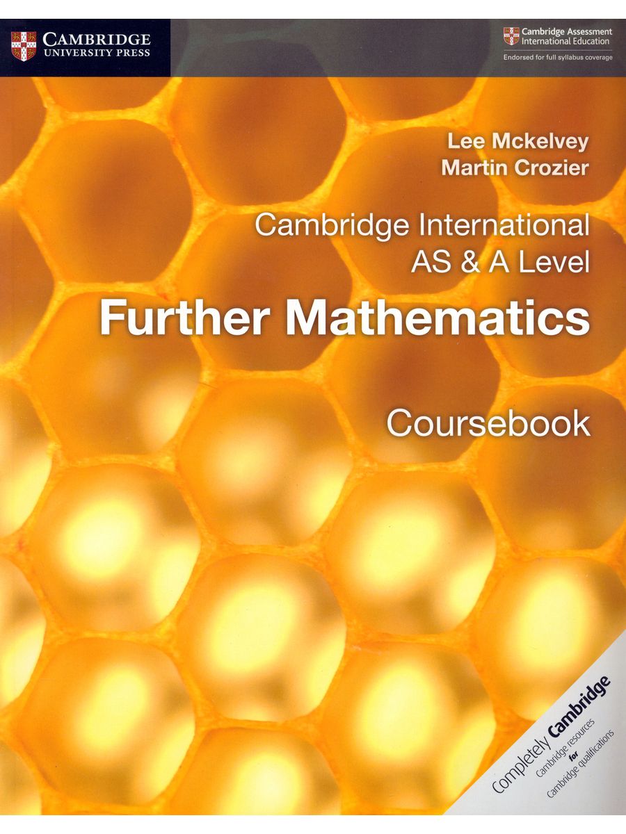 Cambridge mathematics. Cambridge Coursebook. As& a Level Coursebook. Cambridge International. Cambridge International as and a Level Mathematics: statistics 1 Coursebook.
