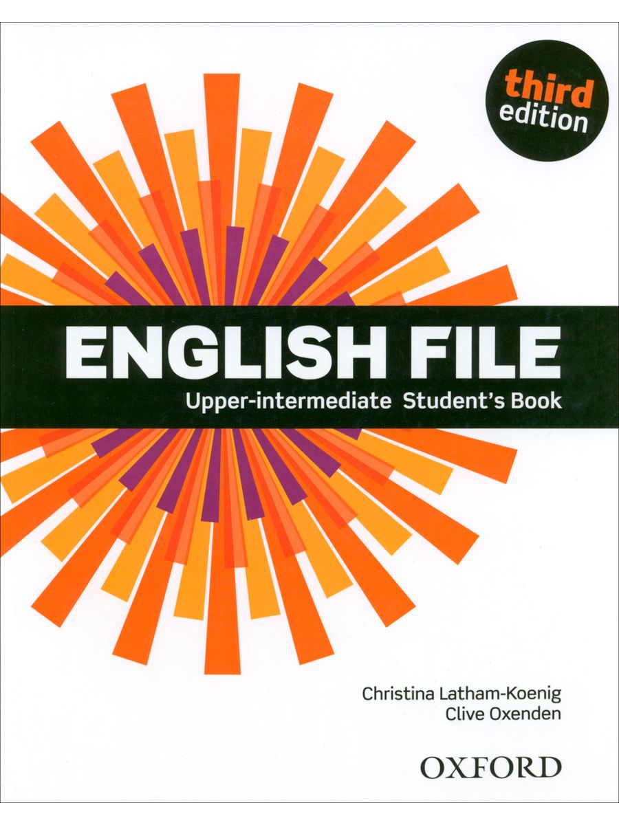 Oxford intermediate student book. English file Upper Intermediate. Third Edition English file Upper-Intermediate student's book. Oxford skills учебник. English file Upper-INT тесты к учебнику.