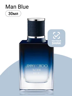 Man Blue Туалетная вода 30 мл JIMMY CHOO 203926611 купить за 2 694 ₽ в интернет-магазине Wildberries