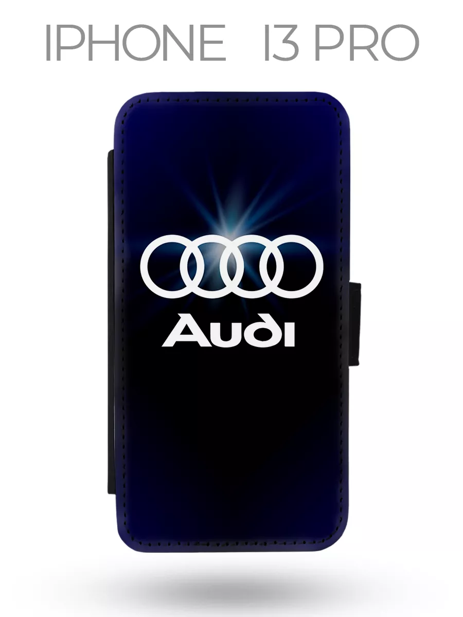 Чехол-книжка на iPhone 13 Pro Модель машины Audi Ауди Авто Каждому Своё  Auto 203939475 купить за 509 ₽ в интернет-магазине Wildberries